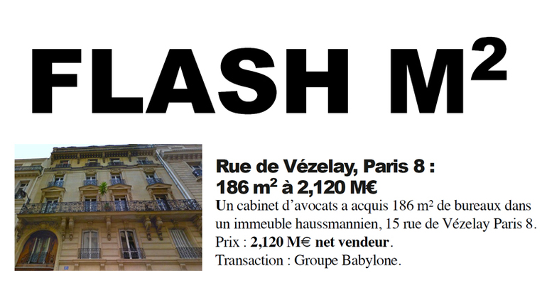 Flash m2 rue vezelay vente bureaux